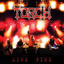 Live Fire - Torch