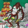 Return Of The Super Ape - The Upsetters