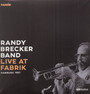Live At Fabrik, Hamburg 1987 - Randy Brecker  -Band-