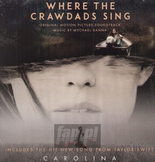 Where The Crawdads Sing - Mychael Danna