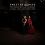 Sweet Stillness - Davina Clarke  & Mary Bevan