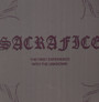 The First Experience With The Unknown - Sacrafice