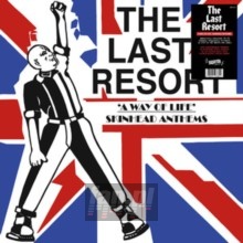 A Way Of Life - Skinhead Anthems - Last Resort A Way Of Life - Skinhead Anthems - Last Resort