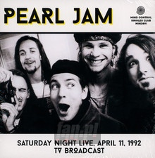 Saturday Night Live. April 11. 1992 - TV Broadcast - Pearl Jam