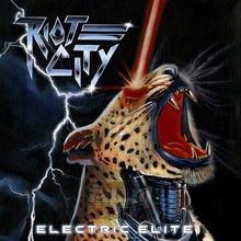Electric Elite - Riot City
