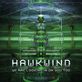 We Are Looking In On You Too - Hawkwind
