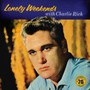 Lonely Weekends - Charlie Rich