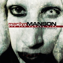 Coke & Sodomy - Marilyn Manson