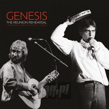 The Reunion Rehearsal - Genesis