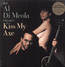 Kiss My Axe - Al Di Meola 