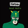Dead Media - Hefner