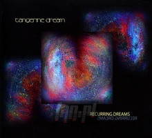 Recurring Dreams - Tangerine Dream