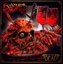 To The Dead - Exhumed - bigger To The Dead - Exhumed