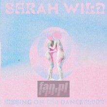 Kissing On The Dancefloor - Sarah Wild