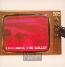 Celebrate The Bullet - The Selecter