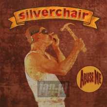 Abuse Me - Silverchair