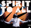 Spirit To All - Wojtek Mazolewski Spirit To All - Wojtek Mazolewski