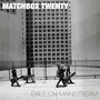 Exile On Mainstream - Matchbox Twenty