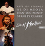 Rite Of Strings: Live At Montreux 1994 - Al Di Meola  / Jean-Luc Ponty / Stanley  Clarke 