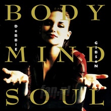 Body Mind Soul - Debbie Gibson