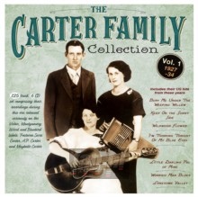 Carter Family Collection vol. 1 1927-34 - The Carter Family 