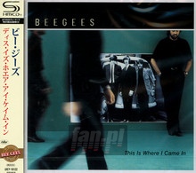 This Is Where I Came In - Bee Gees