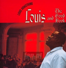 Louis & The Good Book / Louis & The Angels - Louis Armstrong