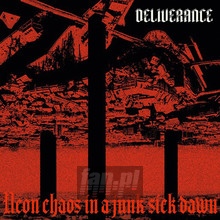 Neon Chaos In A Junk-Sick Dawn - Deliverance - powiększ Neon Chaos In A Junk-Sick Dawn - Deliverance