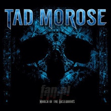 March Of The Obsequious - Tad Morose