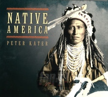 Native America - Peter Kater