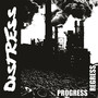 Progress / Regress - Distress
