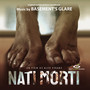 Nati Morti  OST - Basement's Glare