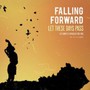Let These Days Pass: The Complete Anthology 1991-1995 - Falling Forward