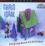 Everybody Knows It's Christmas - Chris Isaak