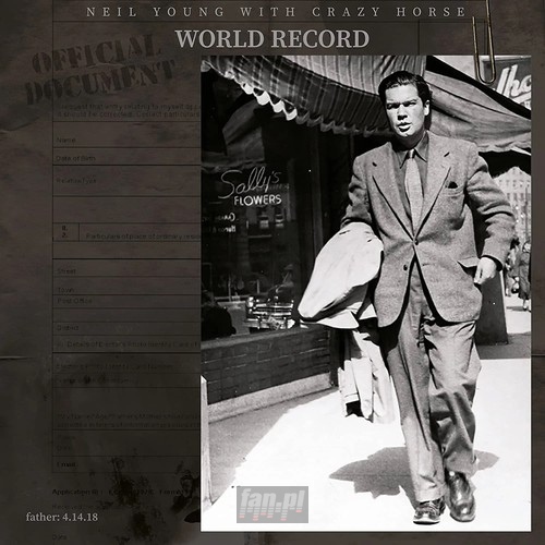 World Record - Neil Young / Crazy Horse