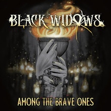 Among The Brave Ones - Black Widows