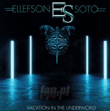 Vacation In The Underworld - Ellefson-Soto