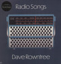 Radio Songs - Dave Rowntree