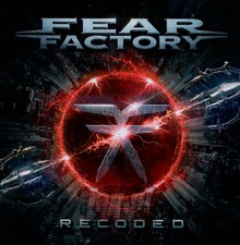 Recoded - Fear Factory