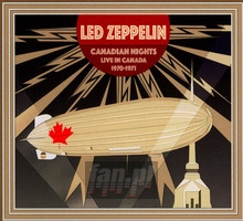Canadian Nights - Live In Canada 1970-71 - Led Zeppelin