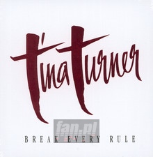 Break Every Rule (2022 - Tina Turner