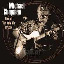 Live At The New Vic Bristol 4TH June 2000 - Michael Chapman