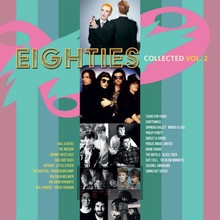 Eighties Collected vol.2 - V/A