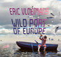 Wild Port Of Europe - Eric Vloeimans