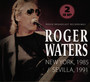 New York, 1985 / Sevilla, 1991 - Roger Waters