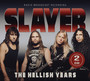 The Hellish Years (2-CD) - Slayer