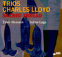Trios: Sacred Thread - Charles Lloyd