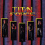 Titan Force - Titan Force