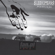 From The Cradle To The Grave - Subhumans   