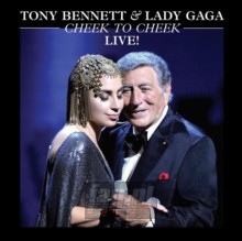 Cheek To Cheek - Live - Tony Bennett  & Lady Gaga